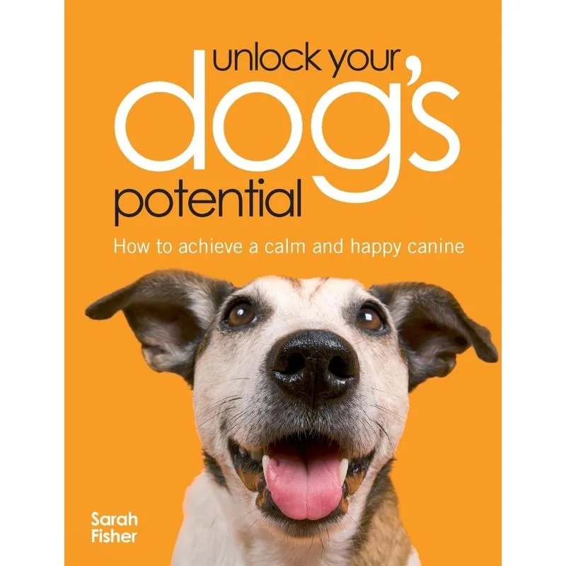 Unlock Your Dogs Potential