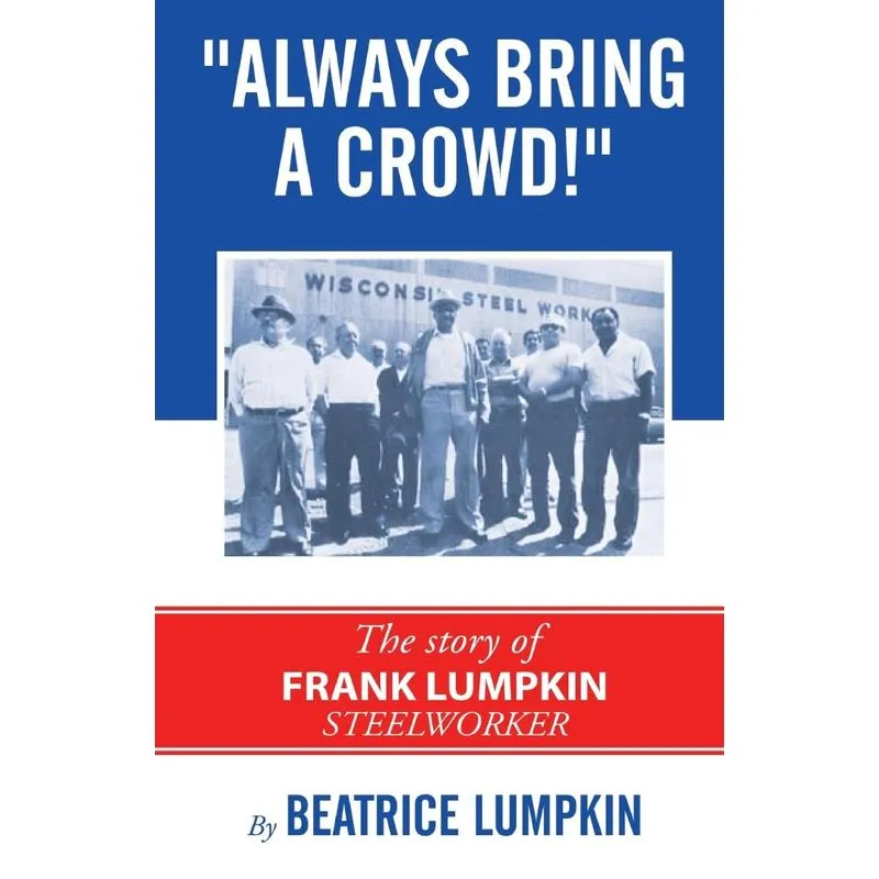 Always Bring a Crowd