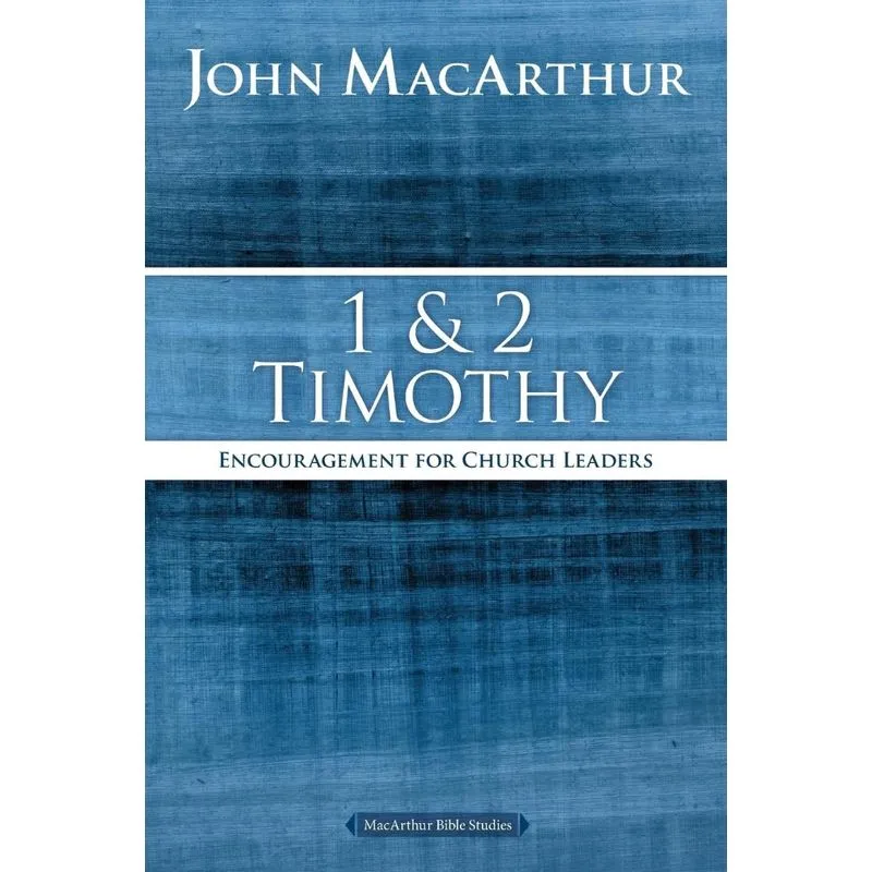 1 and 2 Timothy