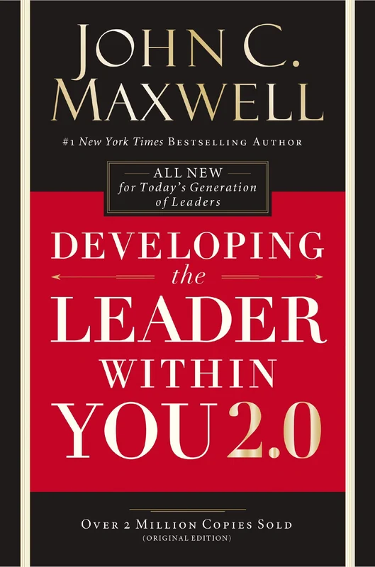 Developing the Leader Within You 2.0 Paperback