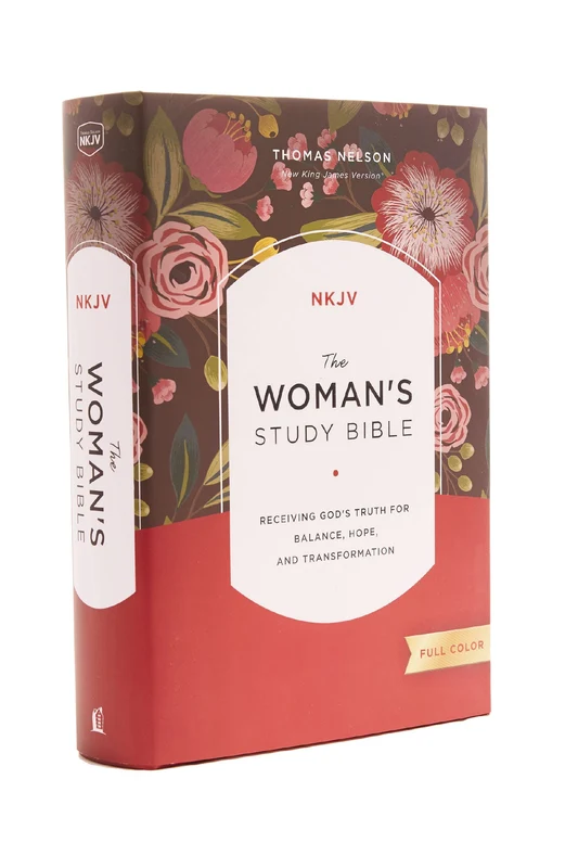 NKJV, Woman's Study Bible, Fully Revised, Hardcover, Full-Color: Receiving God's Truth for Balance, Hope, and Transformation Hardback