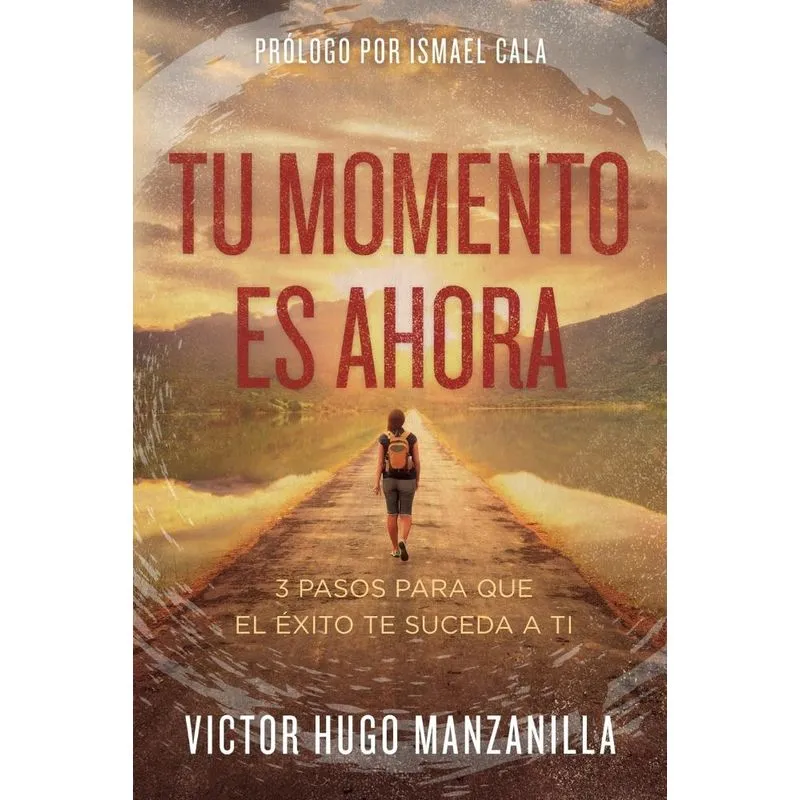 Tu momento es ahora