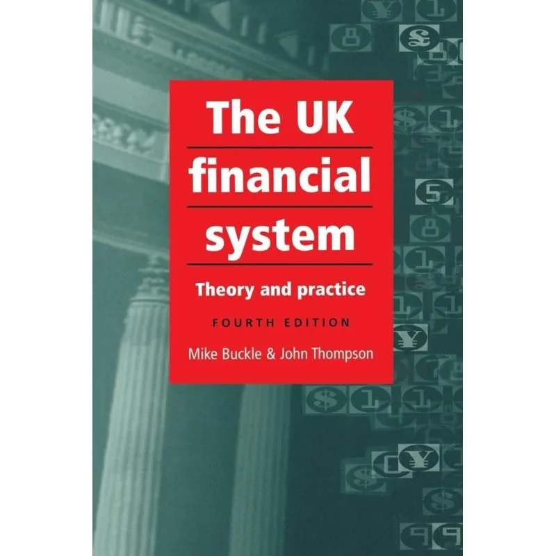 The UK Financial System
