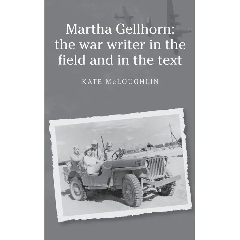Martha Gellhorn