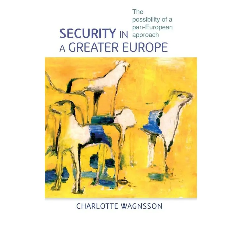 Security in a greater Europe