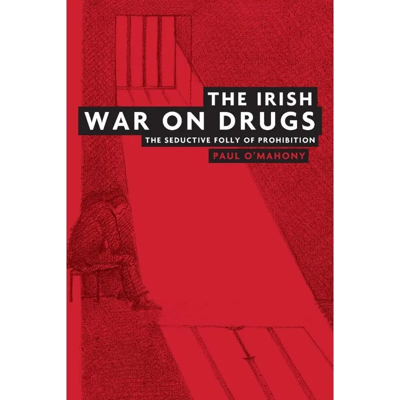 The Irish war on drugs