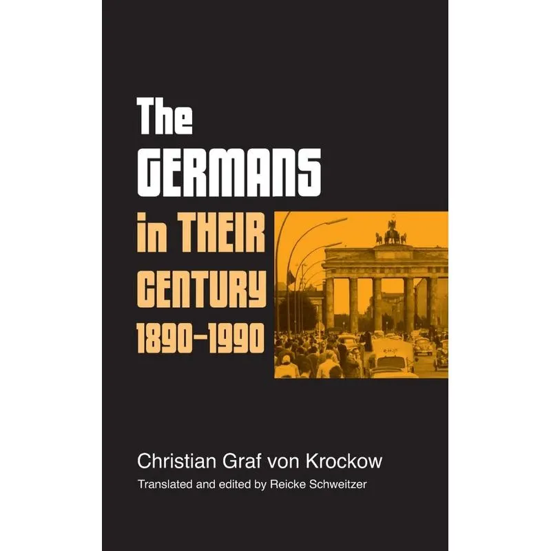 Livro The Germans in their century, 1890-1990