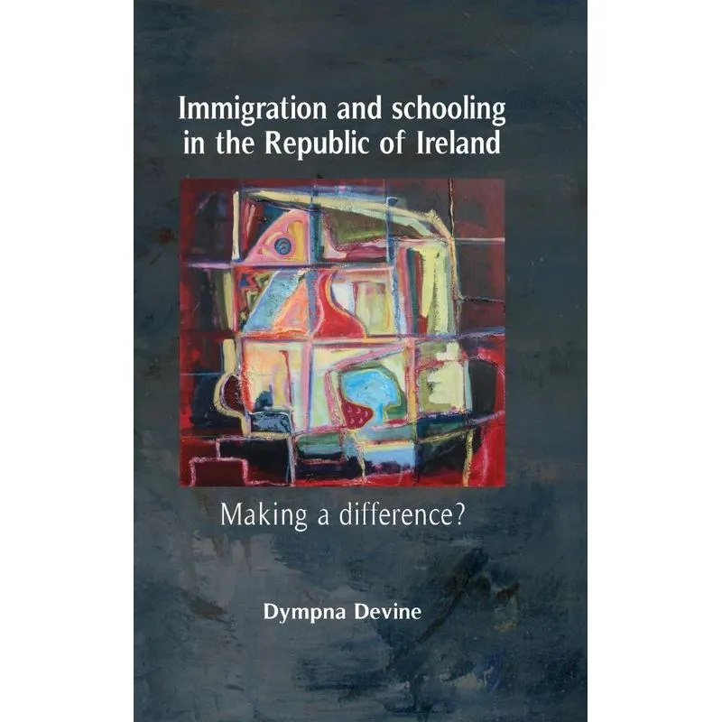 Livro Immigration and Schooling in the Republic of Ireland