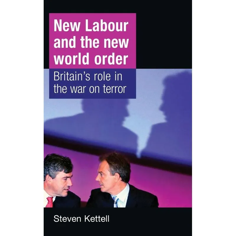 New Labour and the New World Order