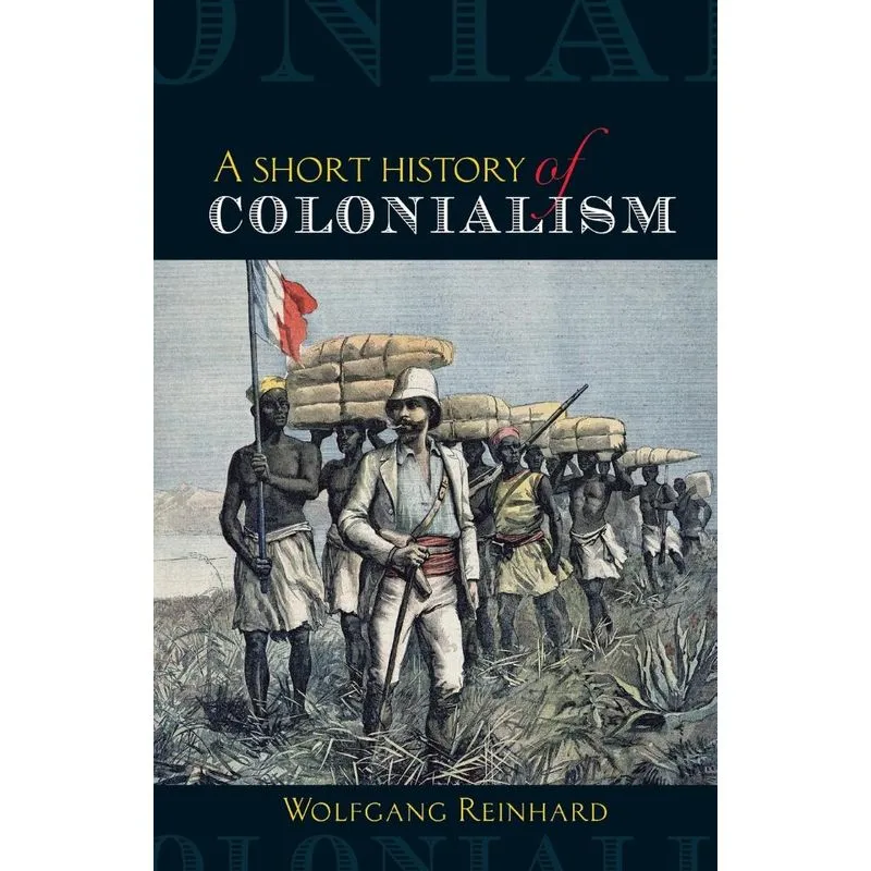 Short History of Colonialism