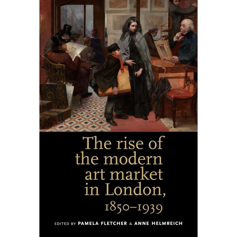 The Rise of the Modern Art Market in London