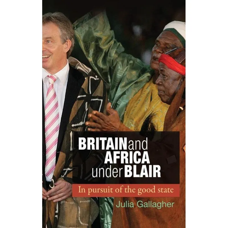 Britain and Africa under Blair