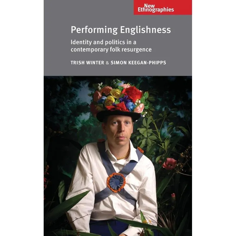 Performing Englishness