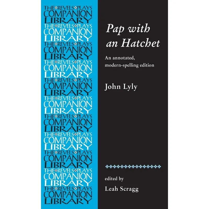 Pap with an Hatchet by John Lyly
