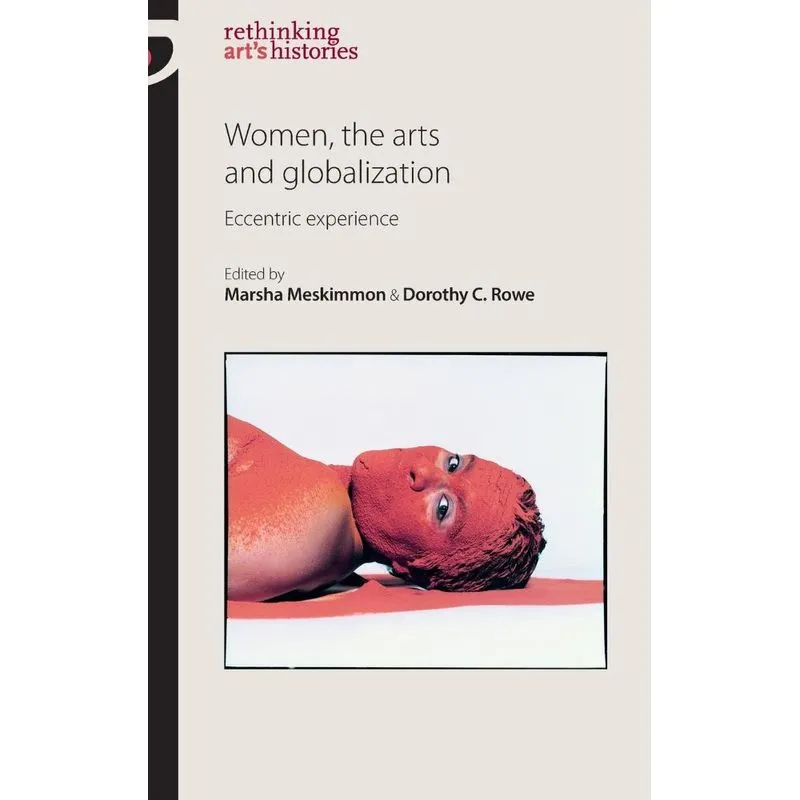 Women, the arts and globalization