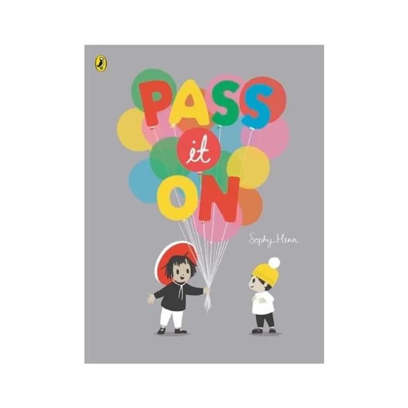 PASS IT ON