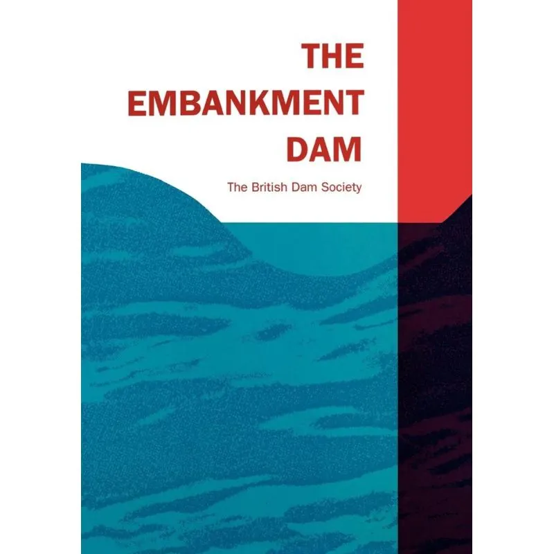 The Embankment Dam