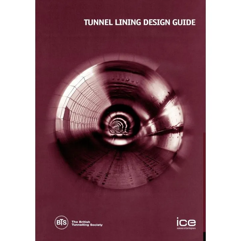 Tunnel Lining Design Guide