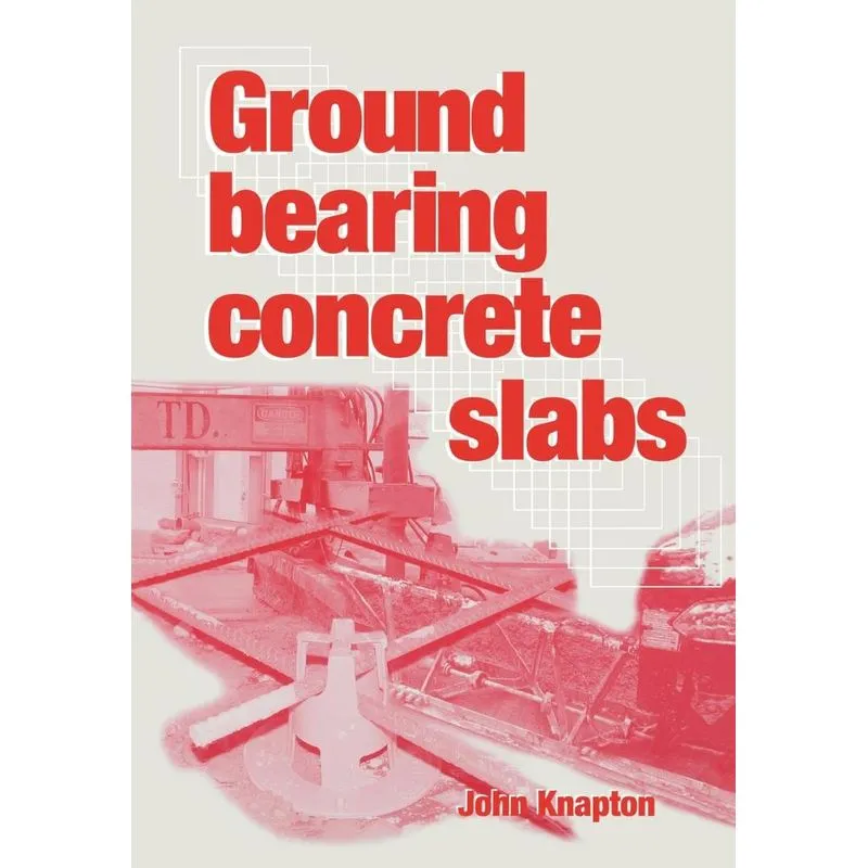Ground Bearing Concrete Slabs