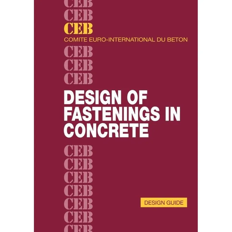 Design of Fastenings in Concrete