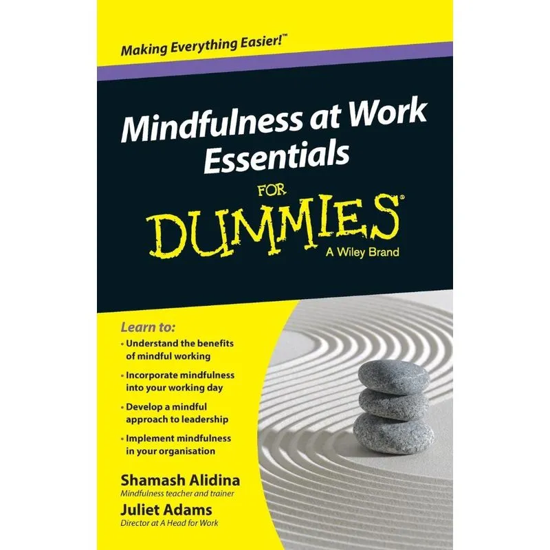 MINDFULNESS AT WORK ESSENTIALS