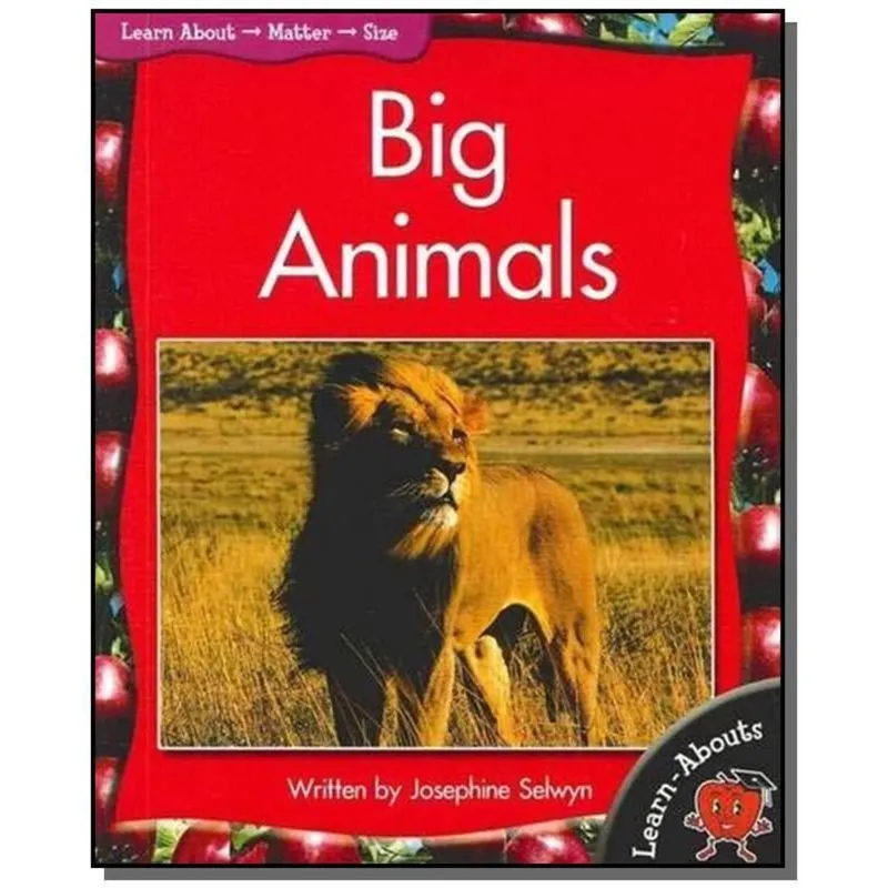 BIG ANIMALS