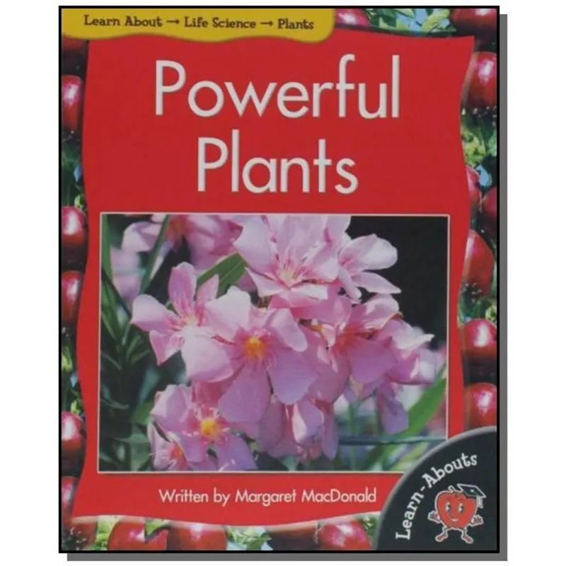POWERFUL PLANTS