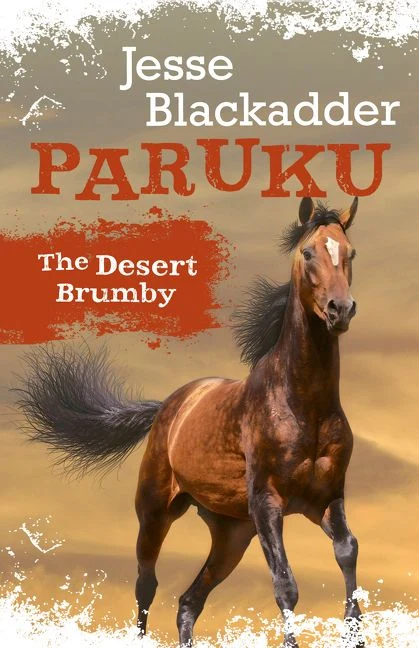 Paruku: The Desert Brumby Paperback