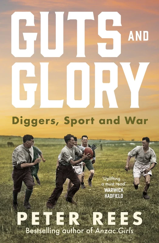Guts and Glory: Diggers, Sport and War Paperback
