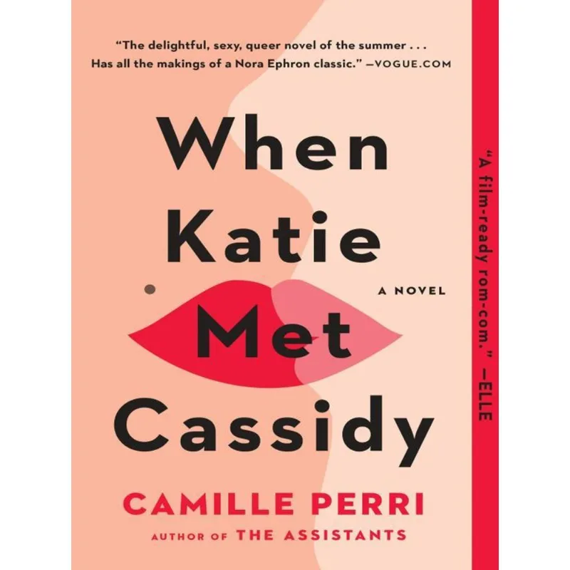 WHEN KATIE MET CASSIDY
