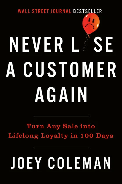 Never Lose a Customer Again STANDARD