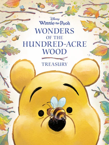 Wonders of the Hundred-Acre Wood Treasury (Winnie-the-Pooh) STANDARD
