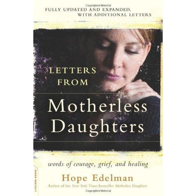 Letters From Motherless Daughters
