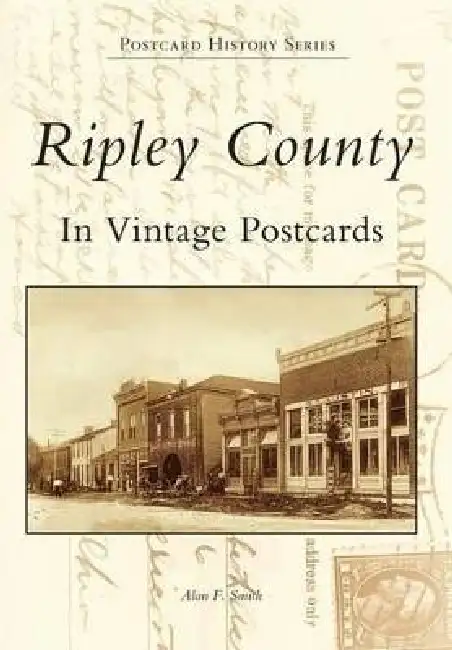 Ripley County In Vintage Postcards Paperback