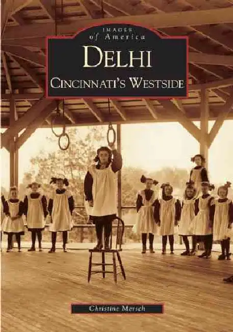 Delhi: Cincinnati's Westside Paperback