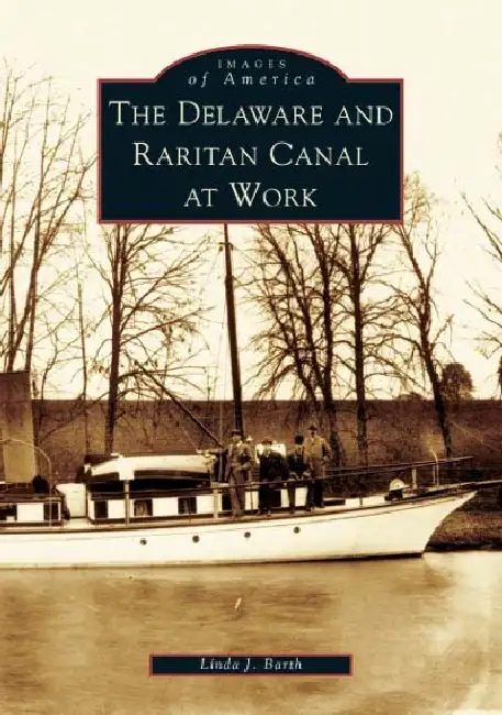 The Delaware and Raritan Canal at Work Paperback