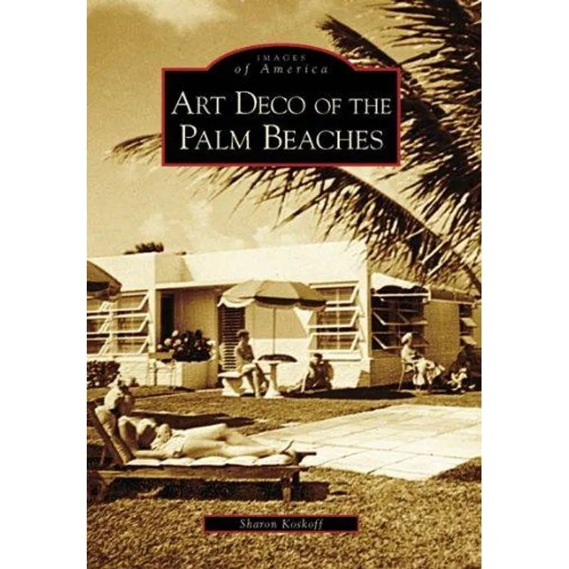 Art Deco of the Palm Beaches