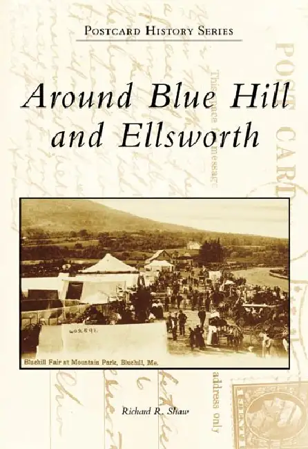 Around Blue Hill and Ellsworth Paperback