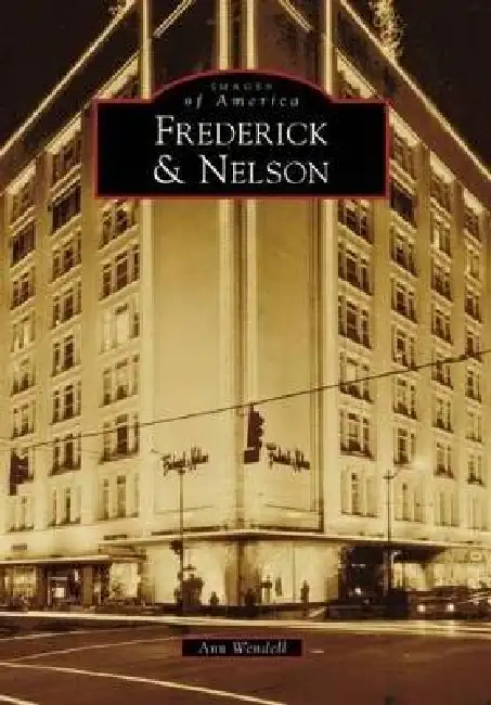 Frederick & Nelson Paperback
