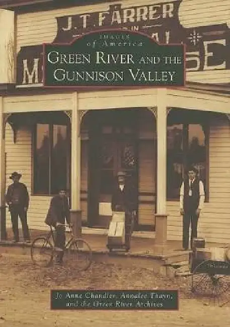 Green River and the Gunnison Valley Paperback