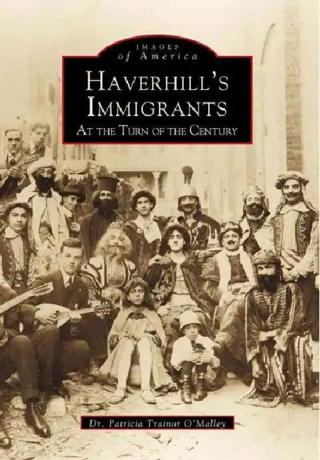Haverhill's Immigrants at the Turn of the Century Paperback