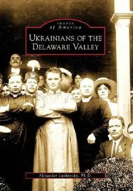 Ukrainians of the Delaware Valley Paperback