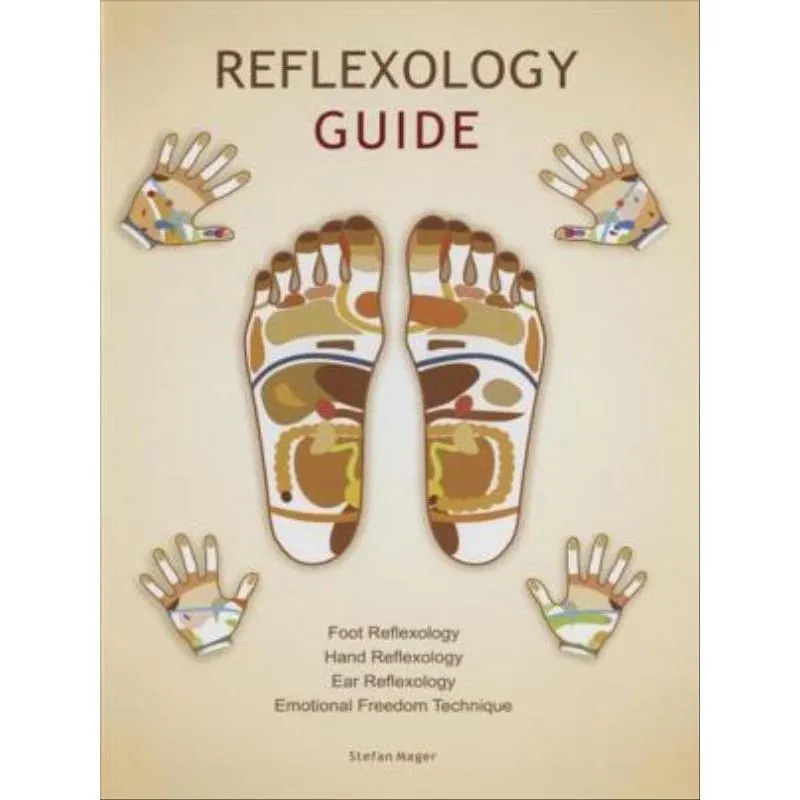 REFLEXOLOGY GUIDE