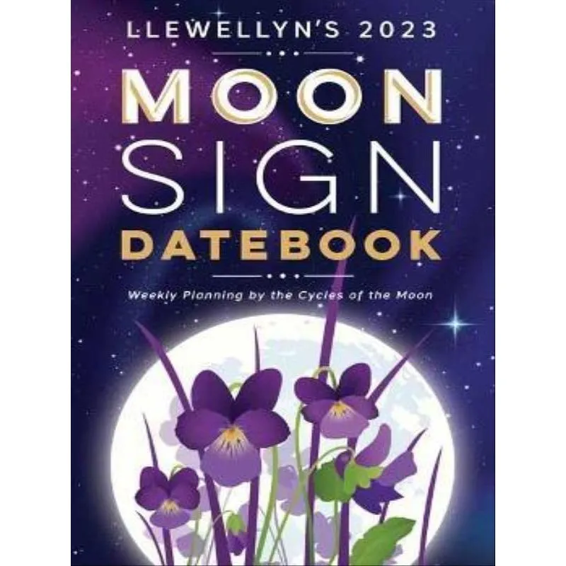 LLEWELLYN'S 2023 MOON SIGN DATEBOOK