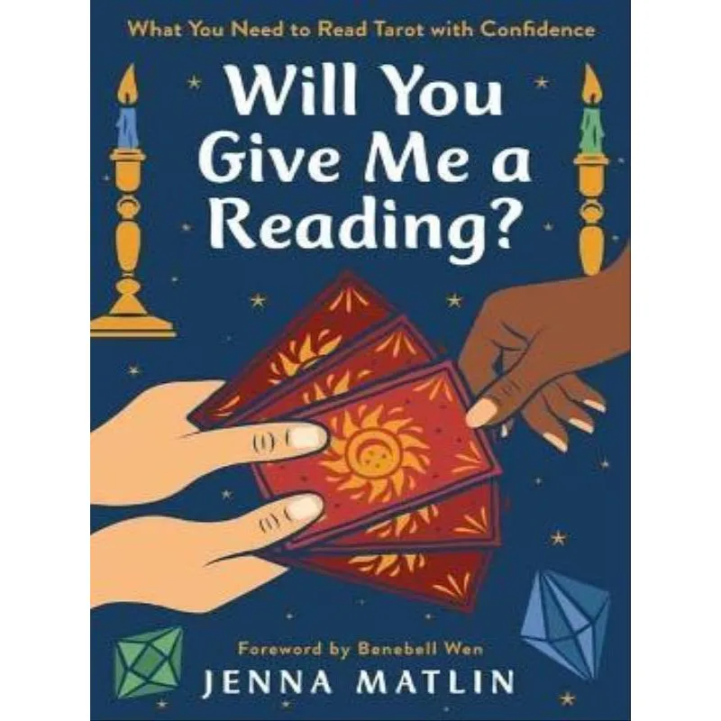 WILL YOU GIVE ME A READING?