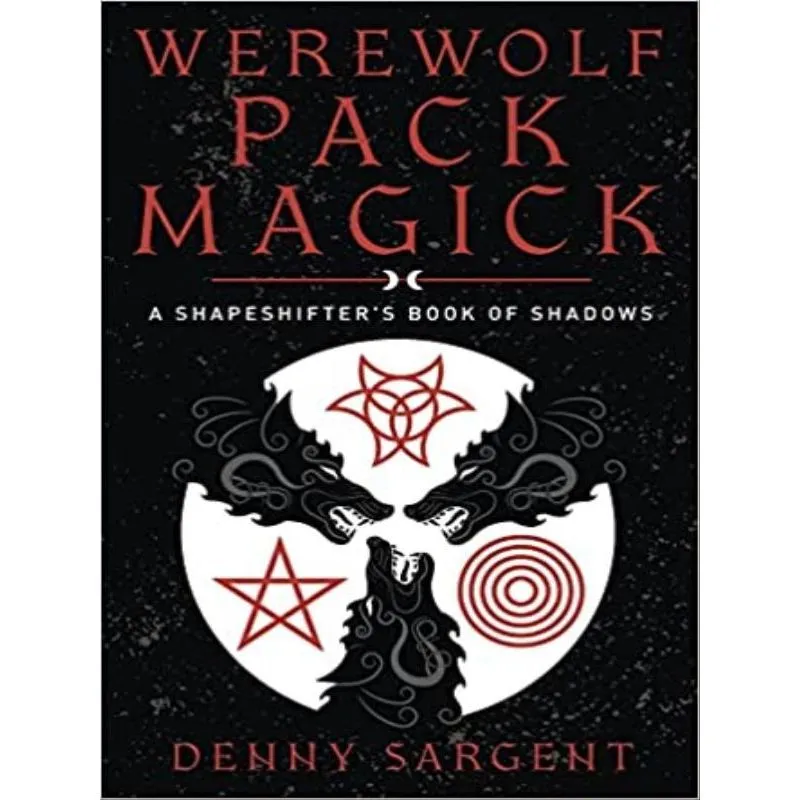 WEREWOLF PACK MAGICK