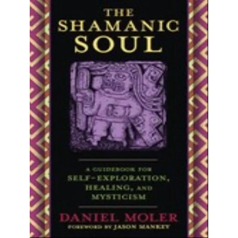 THE SHAMANIC SOUL