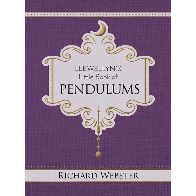 LLEWELLYN'S LITTLE BOOK OF PENDULUMS