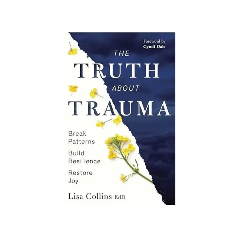 THE TRUTH ABOUT TRAUMA