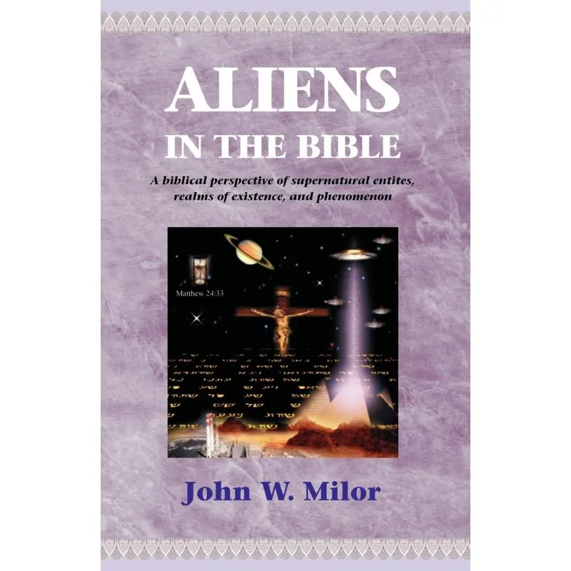 Aliens in the Bible